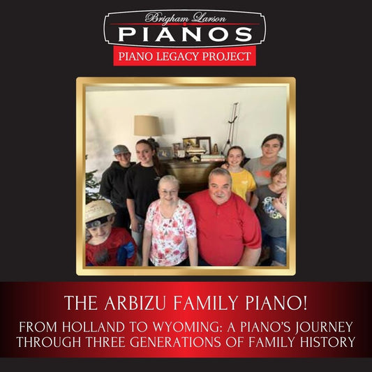 The Arbizu Family Piano!