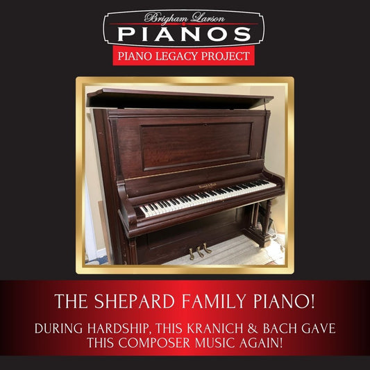 The Shepard Family Piano!