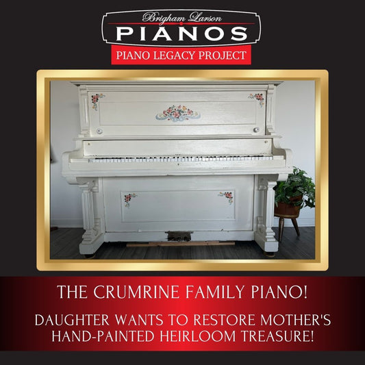 The Crumrine Family Piano!