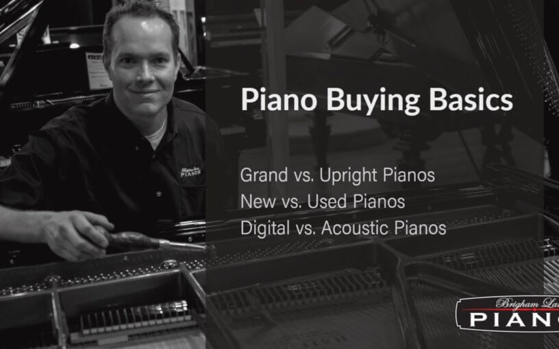 piano buying basics